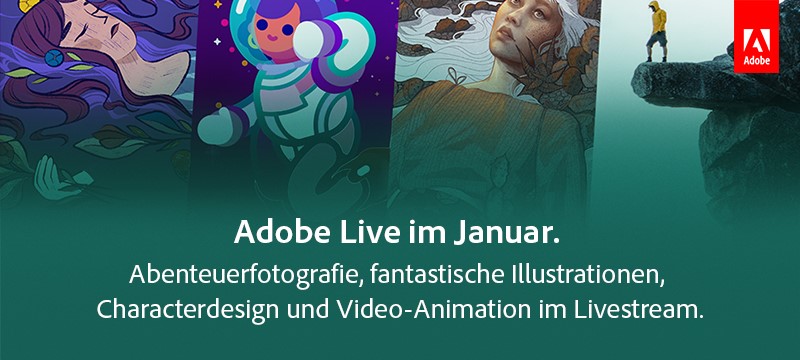 Adobe Live: Fotografie, Illustration, Video & Character-Design