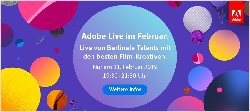 Berlinale Talents 2019: Special bei Adobe Live – 11. Februar!