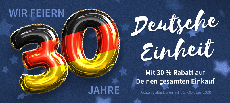Feiert mit uns! 30 % Rabatt zum 30. Jahrestag der Deutschen Einheit