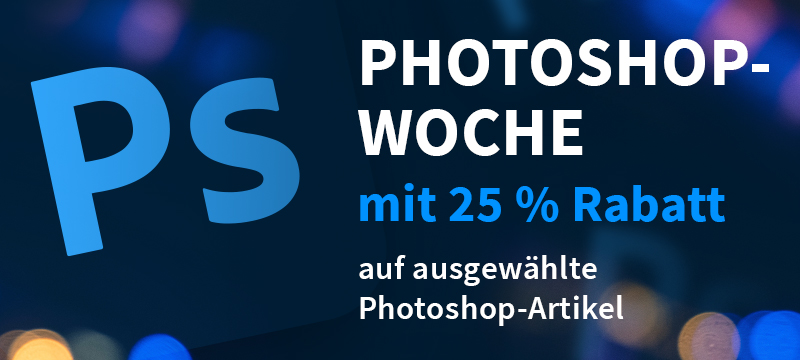 Photoshop-Woche: 25 % Rabatt Photoshop-Woche: 25 % Rabatt