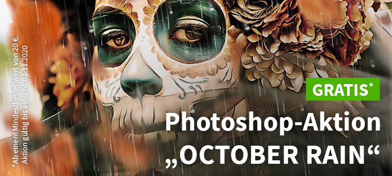 Photoshop-Aktion „October Rain“ gratis zu eurer Bestellung