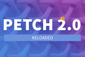PETCH 2.0 - 1. Ausgabe 2018 PETCH 2.0 - 1. Ausgabe 2018