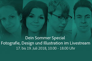 Adobe Live (17.–19.7.): Design, Illustration, Fotografie Adobe Live (17.–19.7.): Design, Illustration, Fotografie
