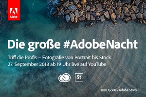 Foto-Tipps und Workflow-Tricks: die #AdobeNacht im Livestream am 27. September Foto-Tipps und Workflow-Tricks: die #AdobeNacht im Livestream am 27. September