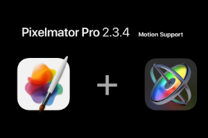 Pixelmator Pro 2.3.4 unterstützt Apple Motion